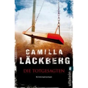 Die Totgesagten | Camilla Läckberg, Katrin Frey (ISBN: 9783548287195)