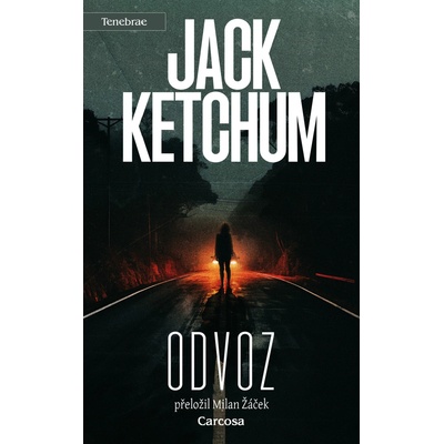 Odvoz - Jack Ketchum