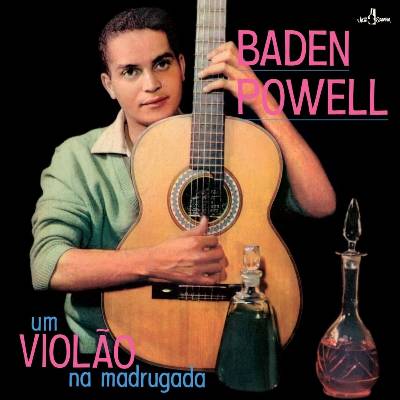 Baden Powell - Um Violao Na Madrugada (Limited Edition) (180 g) (LP) (8436563186073)