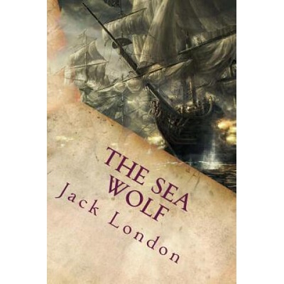 The Sea Wolf | Jack London