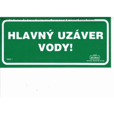 Piktogram Hlavný uzáver vody! 19,5x9