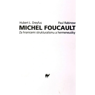 Michel Foucault - Hubert Dreyfus