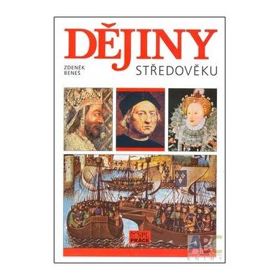 Dějiny středověku - Radek Beneš