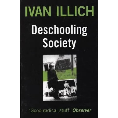 Deschooling Society