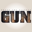 GUN: BREAK THE SILENCE CD