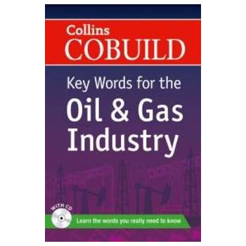 Collins COBUILD Key Words for the Oil a Gas Industry