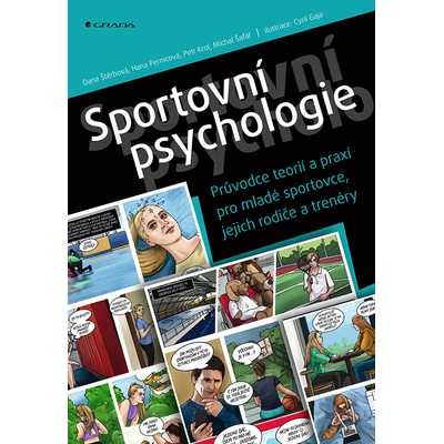 Sportovní psychologie - Dana Štěrbová