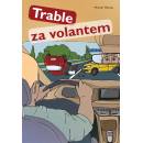 Trable za volantem
