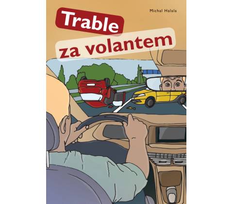Trable za volantem