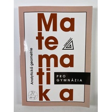 Matematika pro GYM - Analytická geometrie Prometheus Kočandrdle M.,Boček L.