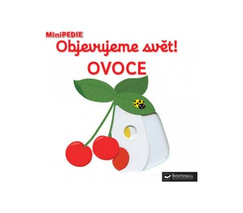 Objevujeme svět! Ovoce