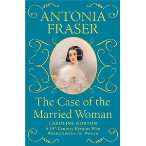 Case of the Married Woman | Lady Antonia Fraser (ISBN: 9781474610926)