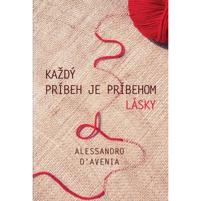 Každý príbeh je príbehom lásky