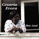 EVORA, CESARIA - MAR AZUL