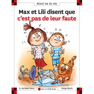 Max et Lili disent que c'est pas de leur faute | DE SAINT MARS (ISBN: 9782884807951)
