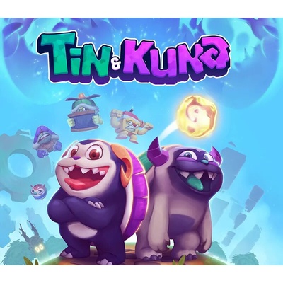 Tin & Kuna