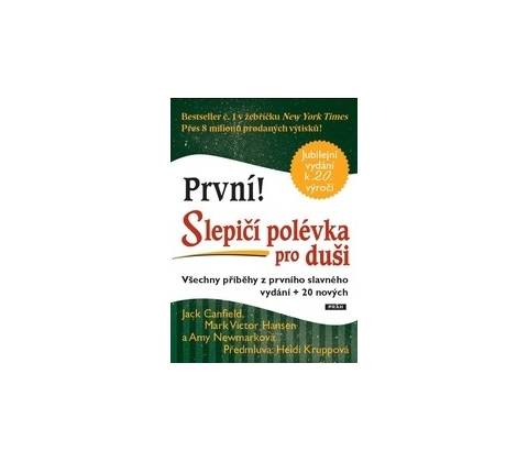 Slepičí polévka pro duši