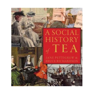 Social History of Tea (ISBN: 9780983610625)