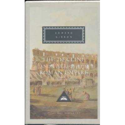 Decline and Fall of the Roman Empire: Vols 4-6