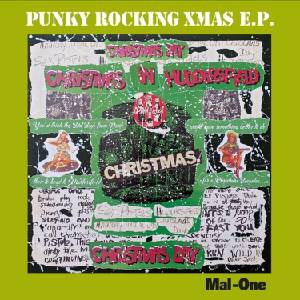 Mal-One - Punky Rocking Xmas E. P. (EP) (5060135763855)