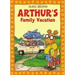 Arthur's Family Vacation | Marc Brown (ISBN: 9780316109581)