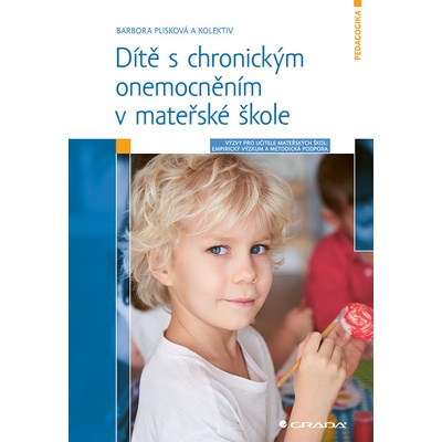 Dítě s chronickým onemocněním v mateřské škole