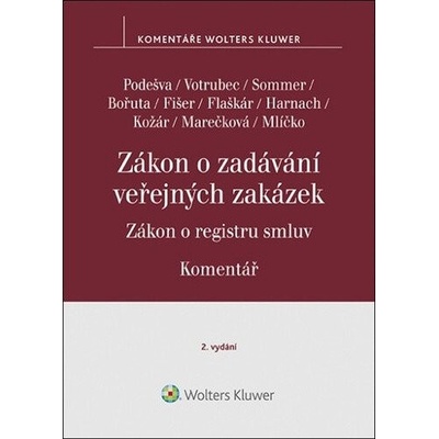 Zákon o zadávání veřejných zakázek: Komentář - Zákon o registru smluv