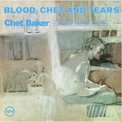 Chet Baker Blood Chet And Tears LP