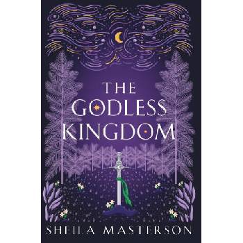 Image 1 of The Godless Kingdom | Sheila Masterson