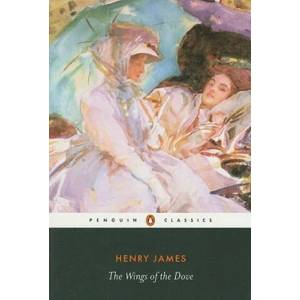 Wings of the Dove | Henry James (ISBN: 9780141441283)
