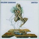 Golden Earring: Switch CD