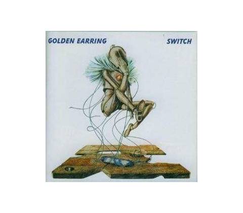 Golden Earring: Switch CD