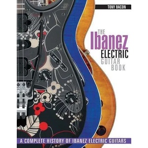 Ibanez Electric Guitar Book | Tony Bacon (2013)
