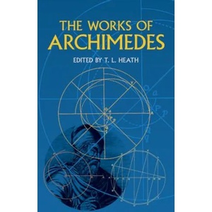 Works of Archimedes | Archimedes (ISBN: 9780486420844)