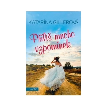 Příliš mnoho vzpomínek