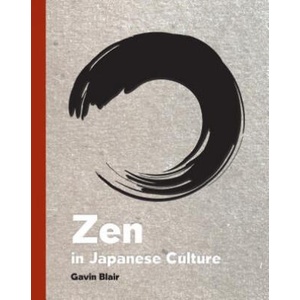 Zen in Japanese Culture | Gavin Blair (ISBN: 9780789213457)
