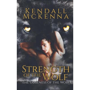 Strength of the Wolf (ISBN: 9798230757795)