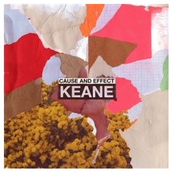 KEANE - CAUSE AND EFFECT LP