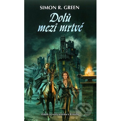 Dolů mezi mrtvé