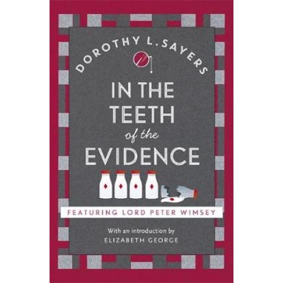 In the Teeth of the Evidence Sayers Dorothy L.