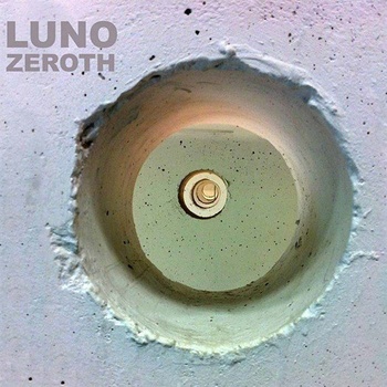 LUNO: ZEROTH LP