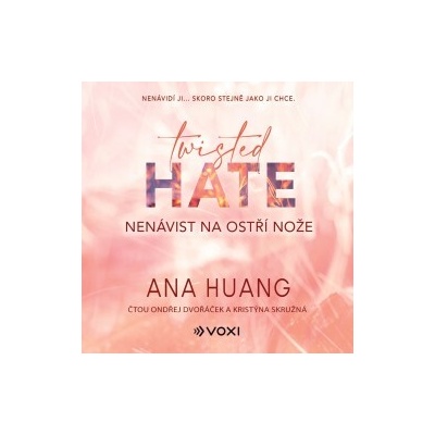 Twisted Hate: Nenávist na ostří nože - Ana Huang - čte Kristýna Skružná,Ondřej Dvořáček