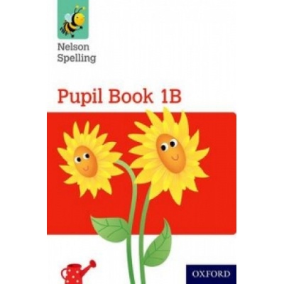 New Nelson Spelling Pupil Book Red B