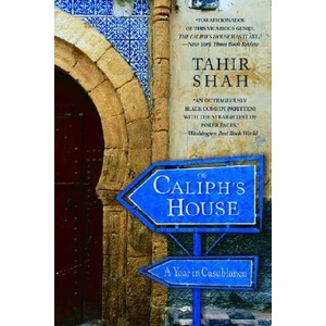 The Caliph's House | Tahir Shah (ISBN: 9780553383102)