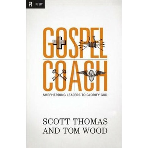 Gospel Coach | Tom Wood (ISBN: 9780310494324)