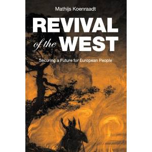 Revival of the West | Mathijs Koenraadt (ISBN: 9789082327571)
