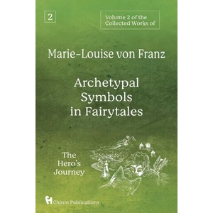 Volume 2 of the Collected Works of Marie-Louise von Franz | von Franz Marie-Louise von Franz (ISBN: 9781630519506)