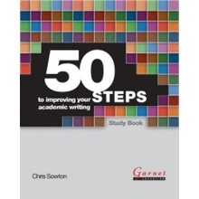 50 Steps to Improving Your Academic Writing Study Book - Sowton ChrisBoard book