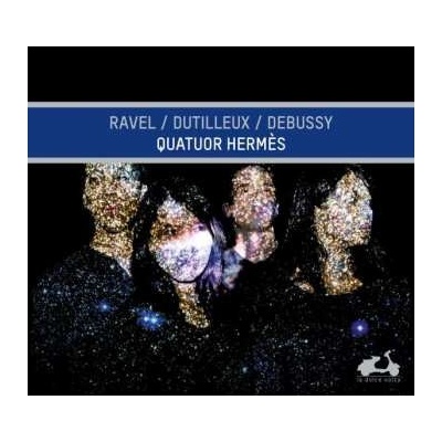 Hermès Quartet - Ravel, Dutilleux, Debussy CD