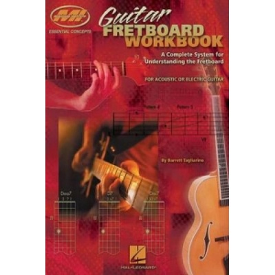 Guitar Fretboard Workbook: Essential Concepts Series (Tagliarino Barrett)(Paperback)